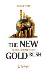 Front cover of The New Gold Rush