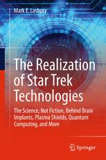 Front cover of The Realization of Star Trek Technologies