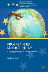 Front cover of Framing the EU Global Strategy