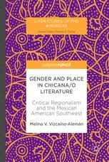 Front cover of Gender and Place in Chicana/o Literature