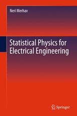 Front cover of Statistical Physics for Electrical Engineering