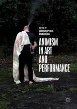 Front cover of Animism in Art and Performance