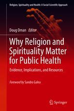 Front cover of Why Religion and Spirituality Matter for Public Health