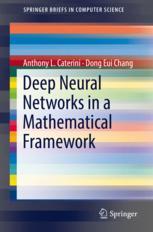 Front cover of Deep Neural Networks in a Mathematical Framework