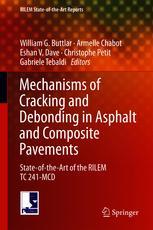 Front cover of Mechanisms of Cracking and Debonding in Asphalt and Composite Pavements