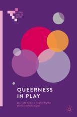 Front cover of Queerness in Play