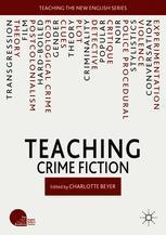 Front cover of Teaching Crime Fiction