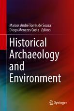 Front cover of Historical Archaeology and Environment