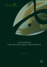 Front cover of Economics for Sustainable Prosperity