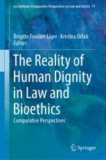 Front cover of The Reality of Human Dignity in Law and Bioethics