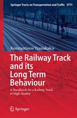 Front cover of The Railway Track and Its Long Term Behaviour