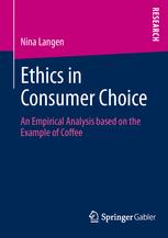 Front cover of Ethics in Consumer Choice