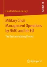 Front cover of Military Crisis Management Operations by NATO and the EU