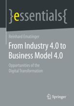 Front cover of From Industry 4.0 to Business Model 4.0