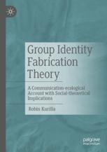 Front cover of Group Identity Fabrication Theory