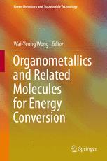 Front cover of Organometallics and Related Molecules for Energy Conversion