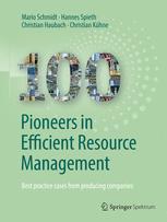 Front cover of 100 Pioneers in Efficient Resource Management