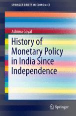 Front cover of History of Monetary Policy in India Since Independence