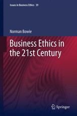 Front cover of Business Ethics in the 21st Century