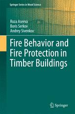 Front cover of Fire Behavior and Fire Protection in Timber Buildings