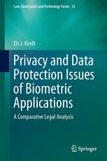 Front cover of Privacy and Data Protection Issues of Biometric Applications