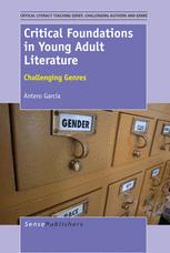 Front cover of Critical Foundations in Young Adult Literature