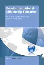 Front cover of Decolonizing Global Citizenship Education