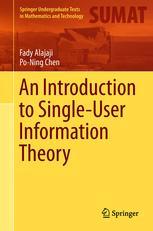 Front cover of An Introduction to Single-User Information Theory