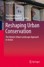 Front cover of Reshaping Urban Conservation