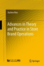 Front cover of Advances in Theory and Practice in Store Brand Operations