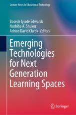 Front cover of Emerging Technologies for Next Generation Learning Spaces