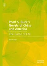 Front cover of Pearl S. Buck’s Novels of China and America