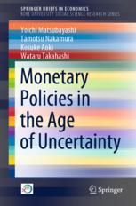 Front cover of Monetary Policies in the Age of Uncertainty