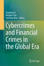 Front cover of Cybercrimes and Financial Crimes in the Global Era