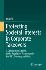 Front cover of Protecting Societal Interests in Corporate Takeovers