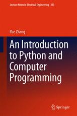 Front cover of An Introduction to Python and Computer Programming