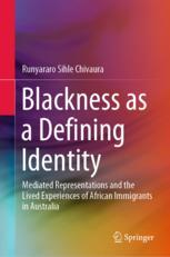 Front cover of Blackness as a Defining Identity