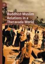 Front cover of Buddhist-Muslim Relations in a Theravada World