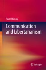 Front cover of Communication and Libertarianism