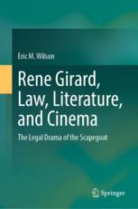 Front cover of Rene Girard, Law, Literature, and Cinema