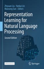 Representation Learning for Natural Language Processing