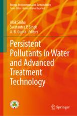 Front cover of Persistent Pollutants in Water and Advanced Treatment Technology