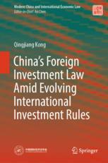 Front cover of China’s Foreign Investment Law Amid Evolving International Investment Rules