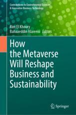 Front cover of How the Metaverse Will Reshape Business and Sustainability