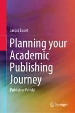 Front cover of Planning your Academic Publishing Journey