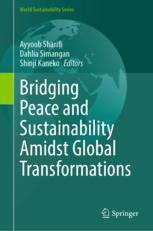 Front cover of Bridging Peace and Sustainability Amidst Global Transformations