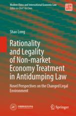 Front cover of Rationality and Legality of Non-market Economy Treatment in Antidumping Law