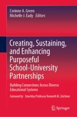 Front cover of Creating, Sustaining, and Enhancing Purposeful School-University Partnerships