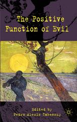 The Positive Function of Evil - P. Tabensky