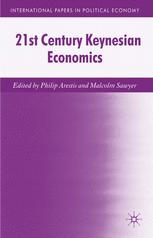 21st Century Keynesian Economics - P. Arestis